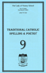 Traditional Catholic Speller 9